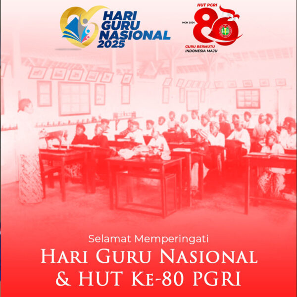 Selamat Hari Guru Nasional ke-80 Tahun 2025